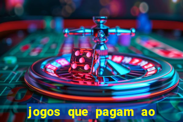 jogos que pagam ao se cadastrar