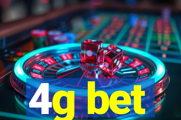 4g bet