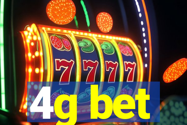 4g bet