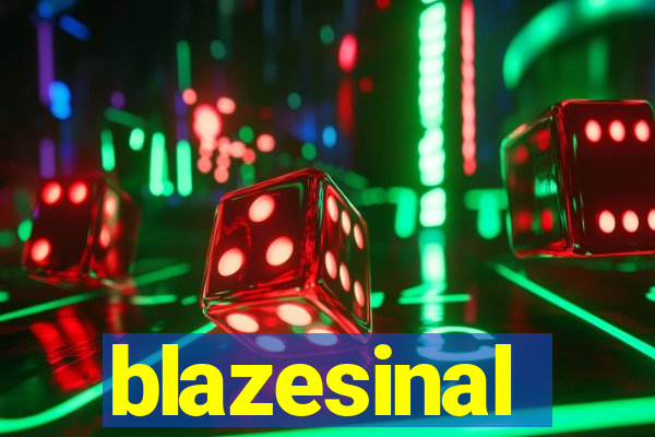 blazesinal