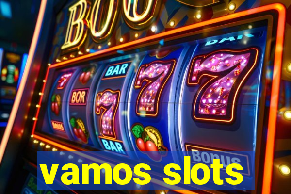 vamos slots