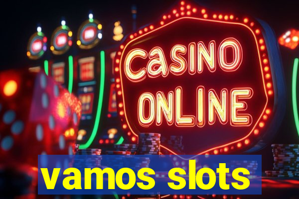 vamos slots