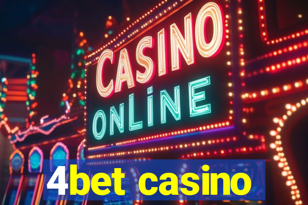 4bet casino