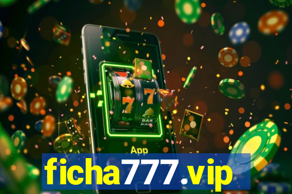 ficha777.vip