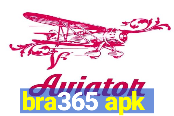 bra365 apk