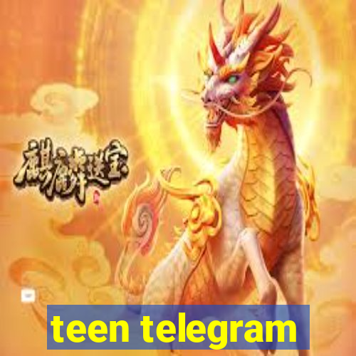 teen telegram