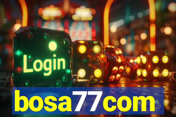 bosa77com