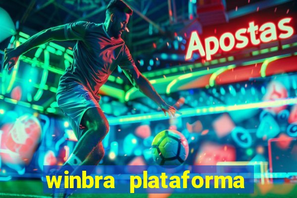 winbra plataforma de jogos