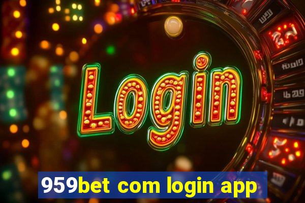 959bet com login app