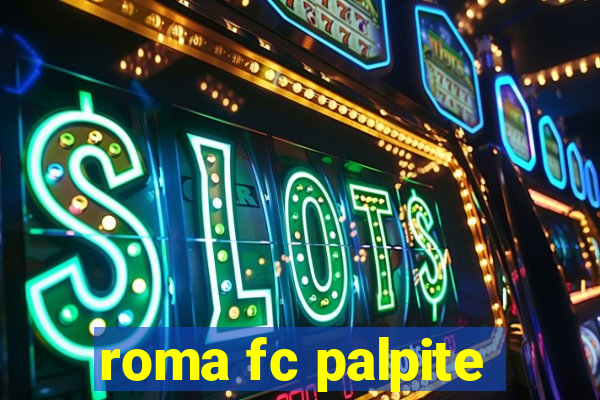 roma fc palpite