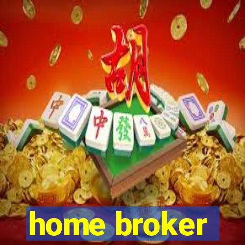 home broker