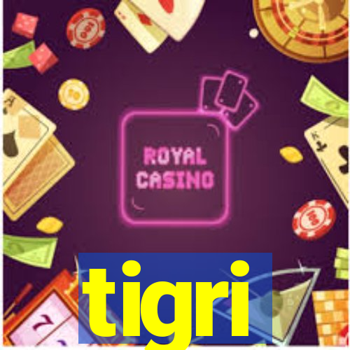 tigri