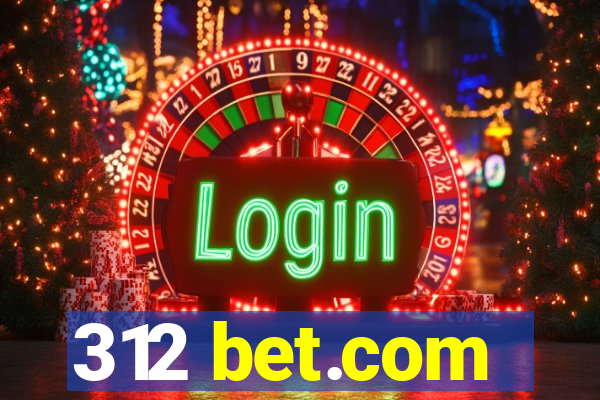 312 bet.com