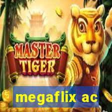 megaflix ac