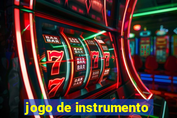 jogo de instrumento