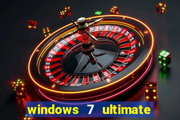 windows 7 ultimate 32 bits download iso