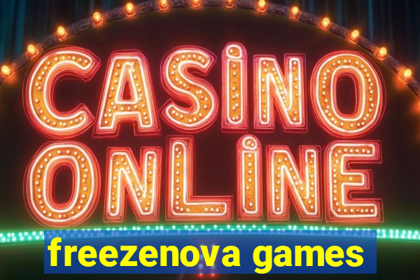 freezenova games