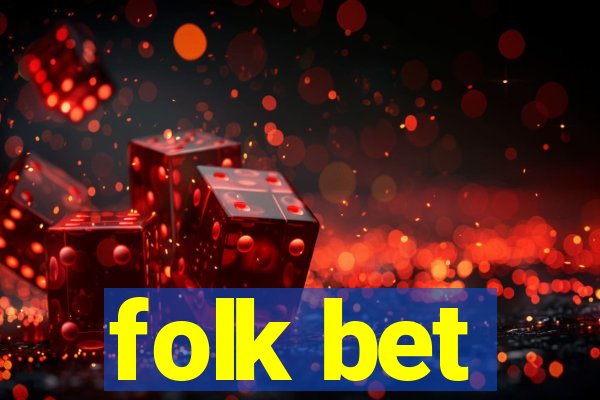 folk bet