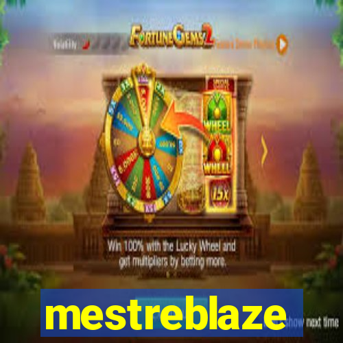 mestreblaze