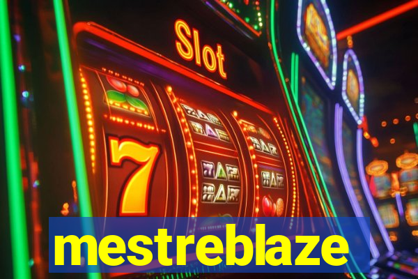 mestreblaze