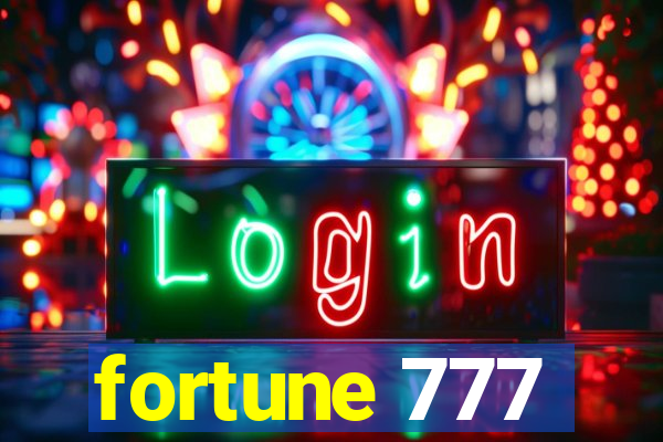 fortune 777