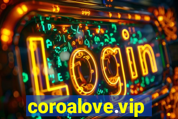 coroalove.vip