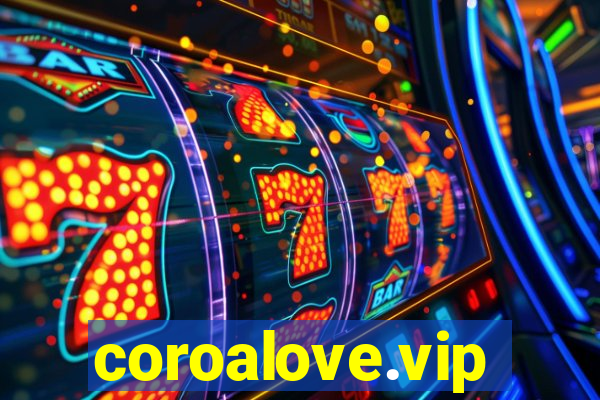 coroalove.vip