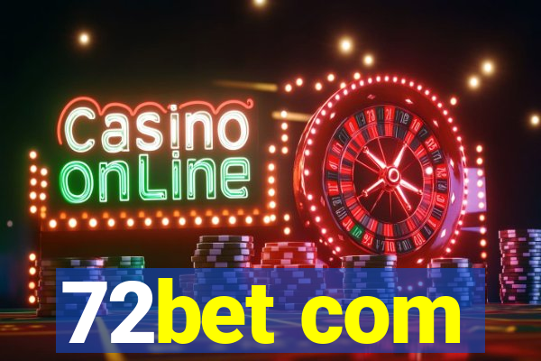 72bet com