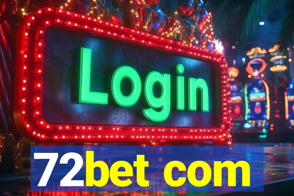 72bet com