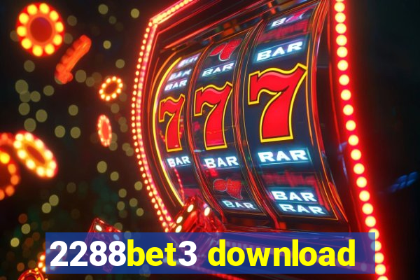 2288bet3 download