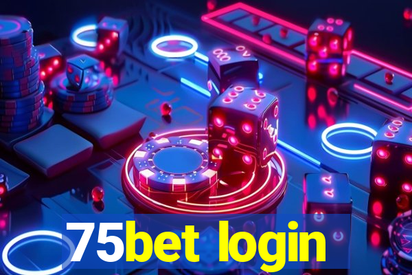 75bet login