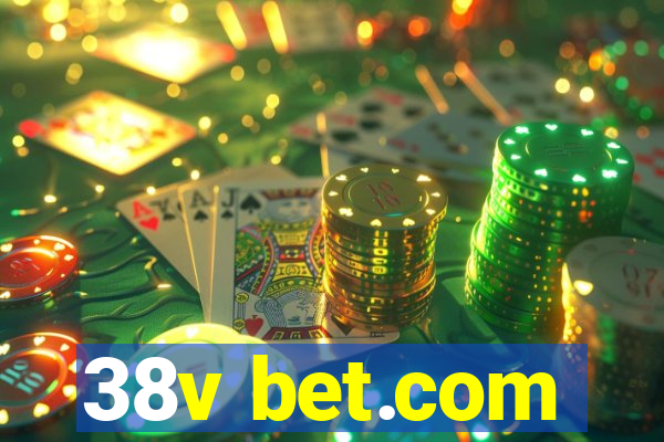 38v bet.com