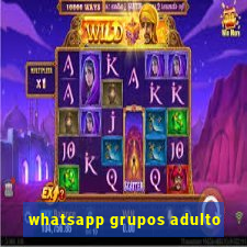 whatsapp grupos adulto