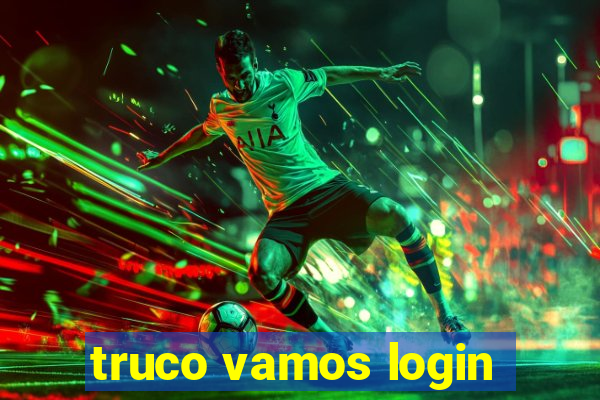 truco vamos login