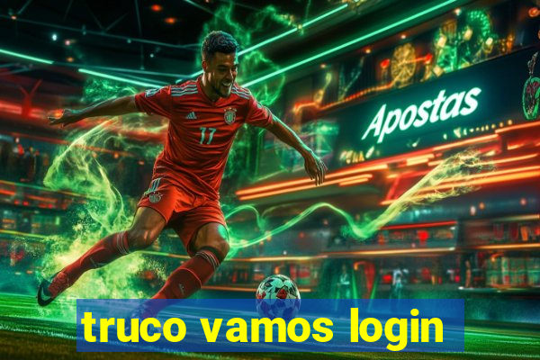 truco vamos login