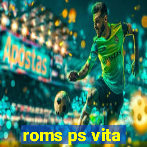 roms ps vita