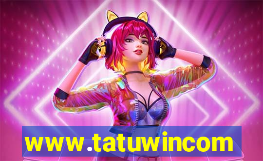 www.tatuwincom