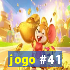 jogo #41