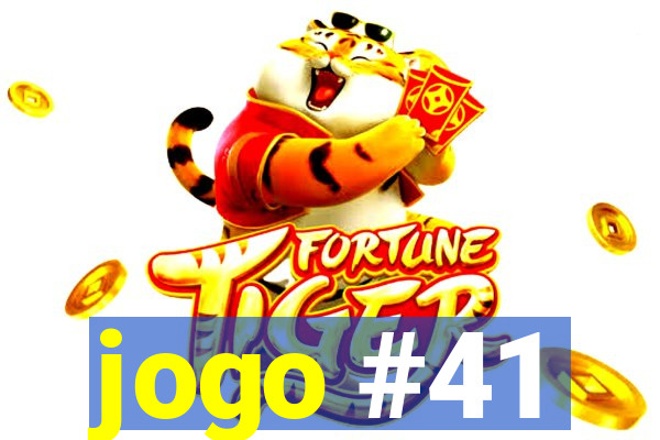 jogo #41