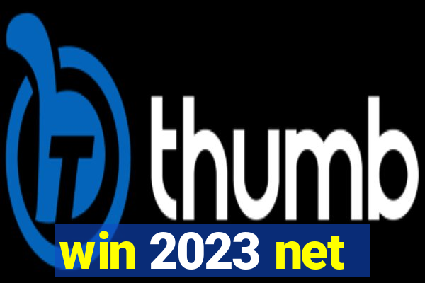 win 2023 net