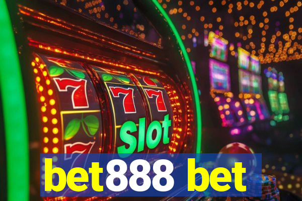 bet888 bet