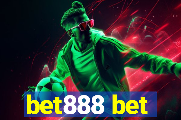 bet888 bet