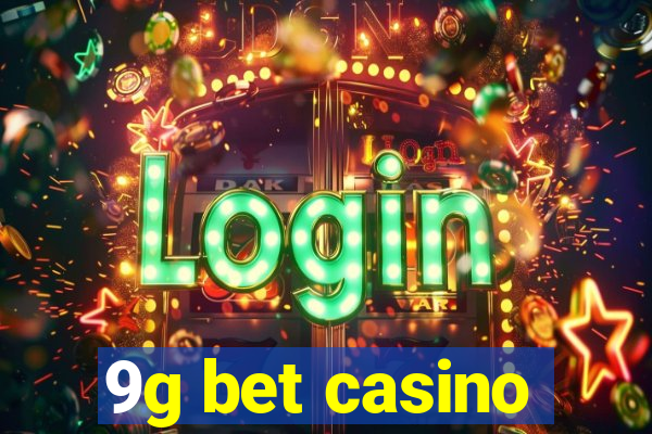 9g bet casino