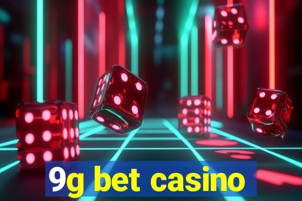 9g bet casino