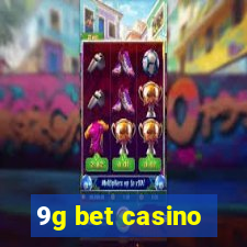 9g bet casino