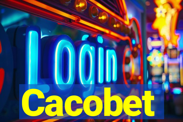 Cacobet