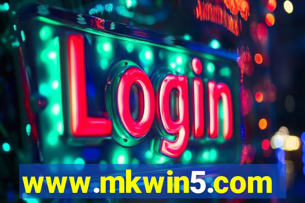 www.mkwin5.com