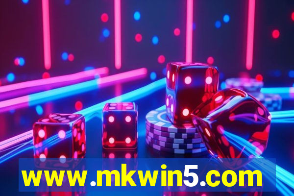 www.mkwin5.com