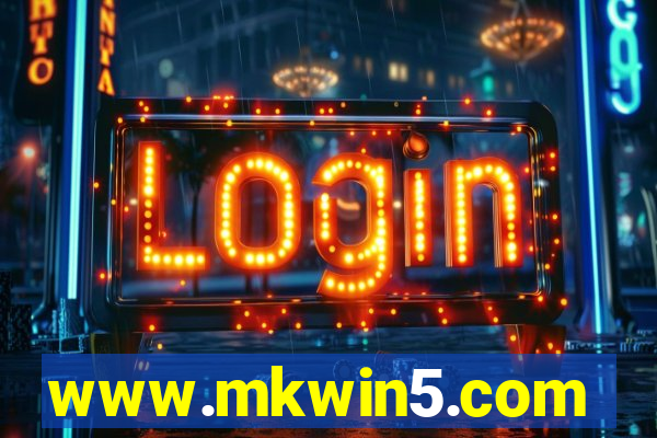 www.mkwin5.com