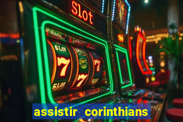 assistir corinthians x botafogo futemax tv